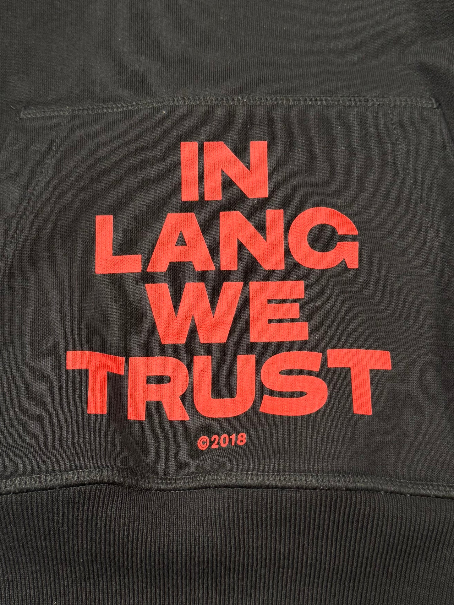 2018 Helmut Lang ‘In Lang We Trust’ Hoodie