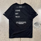 AW2019 Takahiromiyashita the Soloist ‘My Way’ Graphic T-Shirt