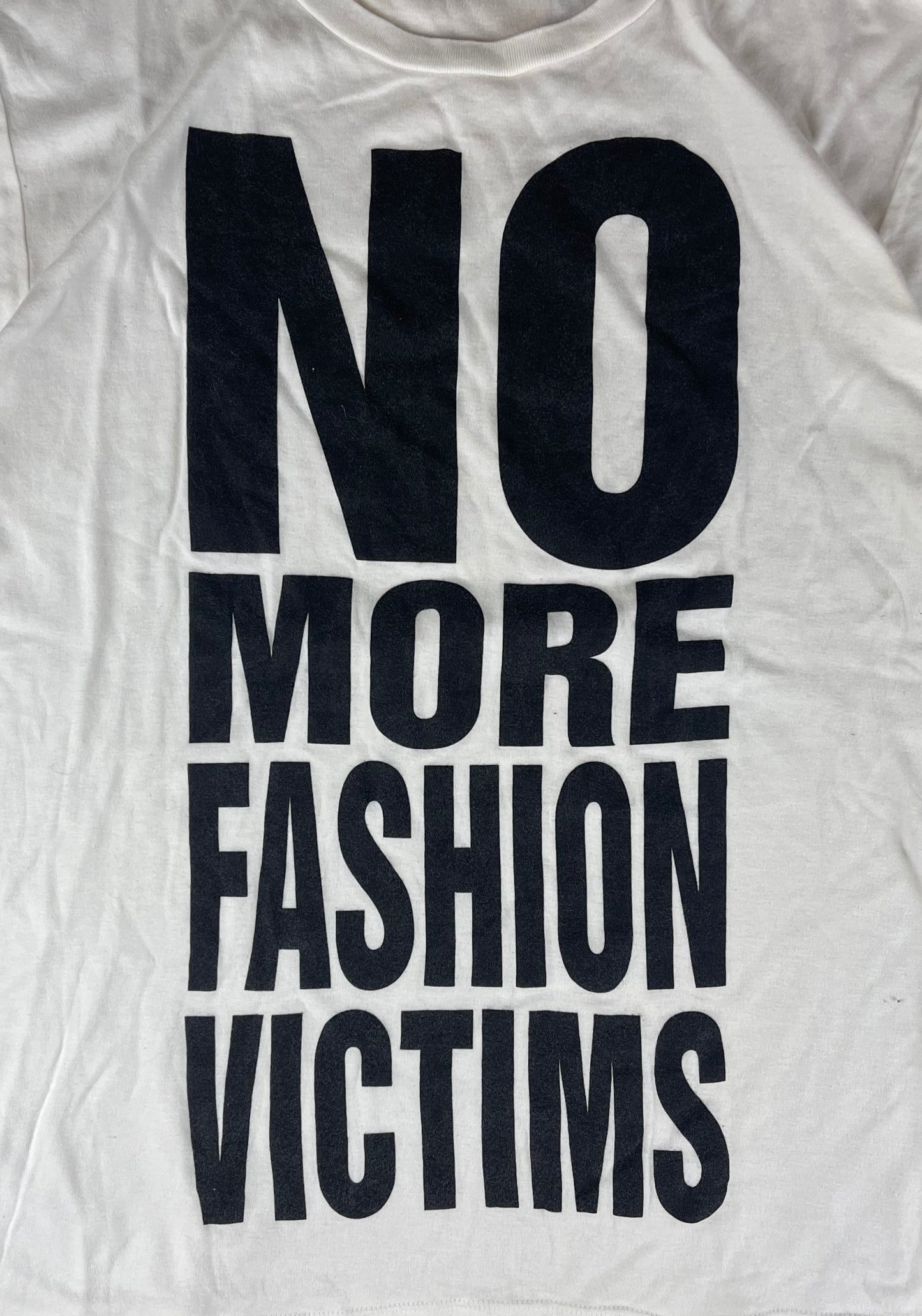 Katharine Hamnett No More Fashion Victims Slogan Tee