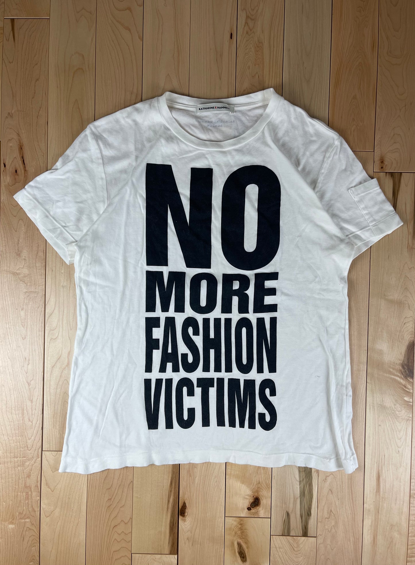 Katharine Hamnett No More Fashion Victims Slogan Tee